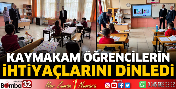 Kaymakam öğrencilerin ihtiyaçlarını dinledi