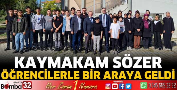Kaymakam Sözer, öğrencilerle bir araya geldi