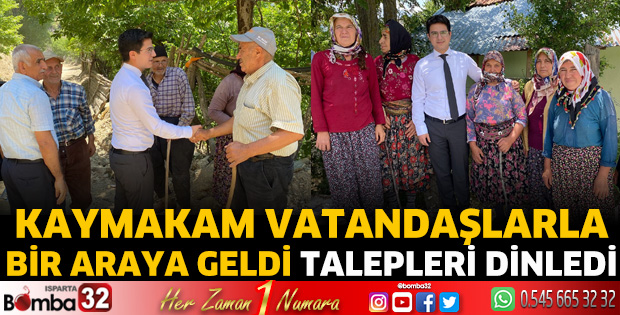 Kaymakam vatandaşla bir araya geldi