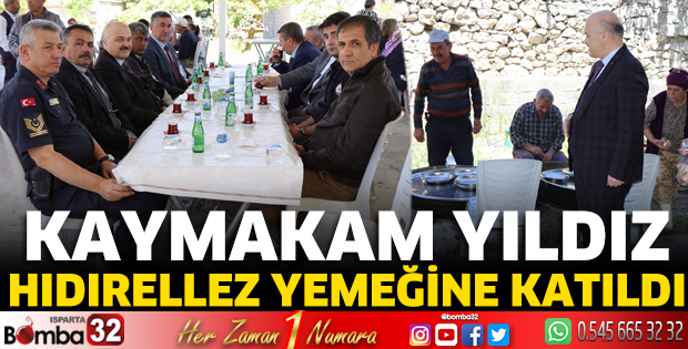 Kaymakam Yıldız Hıdırellez yemeğine katıldı