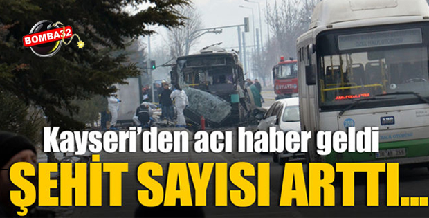 KAYSERİ'DE ŞEHİT SAYISI ARTTI