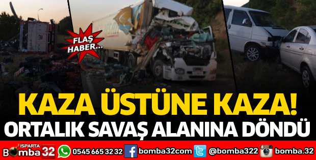 Kaza üstüne kaza! Ortalık savaş alanına döndü