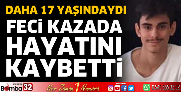 Kazada hayatını kaybetti