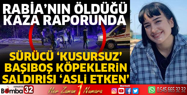 Kazada ölen Rabia Kallı tali kusurlu bulundu