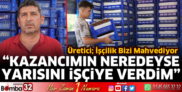 Kazancımızın neredeyse yarısını işçiye verdim