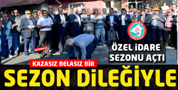 KAZASIZ BELASIZ BİR SEZON DİLEĞİYLE