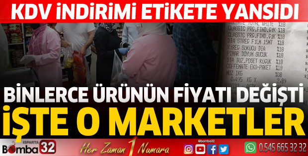 KDV indirimini etiketlere yansıtan zincir marketler, binlerce ürünün fiyatını değiştirdi