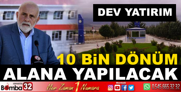 KEÇİBORLU BÖLGESİNE 10 BİN DÖNÜM ÜZERİNE YAPILACAK