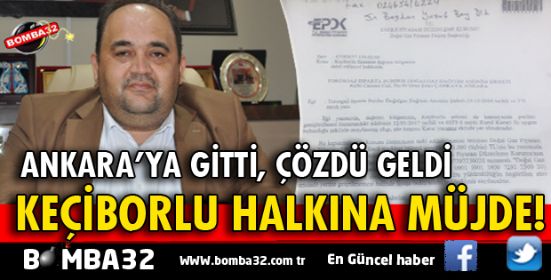 KEÇİBORLU HALKI MÜJDE