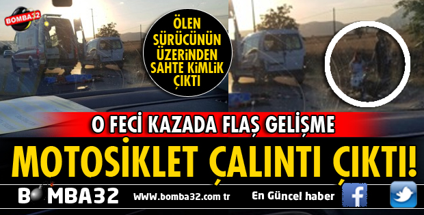 KEÇİBORLU YOLUNDAKİ O KAZAYLA İLGİLİ FLAŞ GELİŞME!