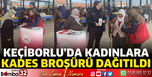 Keçiborlu'da kadınlara KADES broşürü dağıtıldı