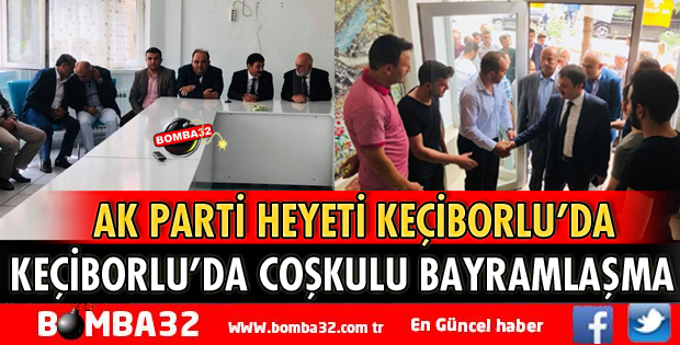 KEÇİBORLU'DA MUHTEŞEM BAYRAMLAŞMA