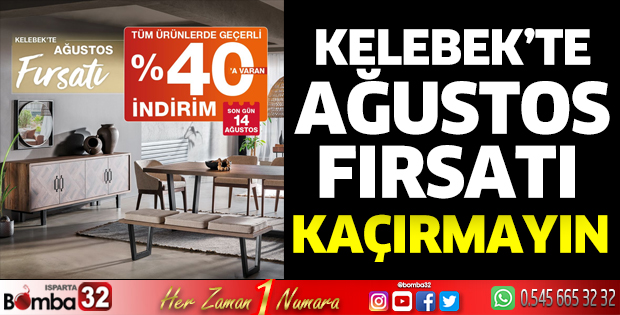 Kelebek’te Ağustos Fırsatı