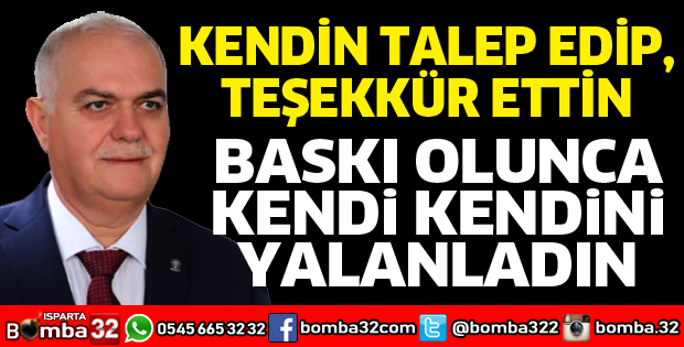 Kendin teşekkür edip, kendi kendini yalanladın