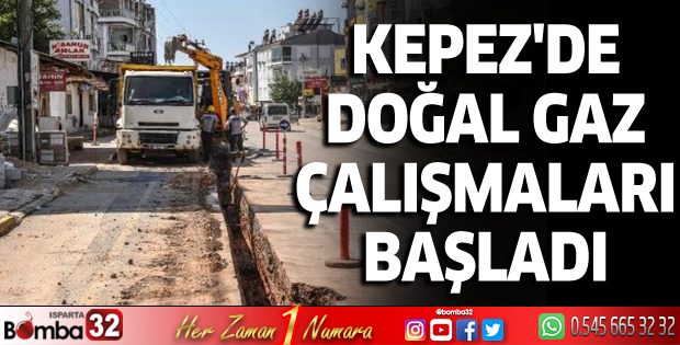 Kepez'de doğalgaz çalışmaları başladı