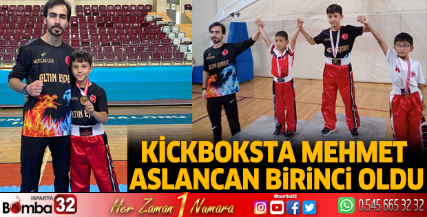 Kickboksta Mehmet Aslancan birinci oldu