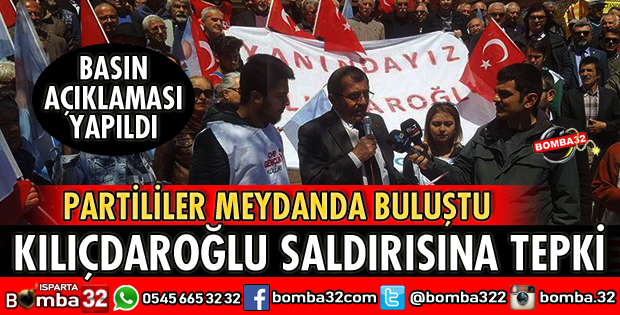 KILIÇDAROĞLU SALDIRISINA TEPKİ