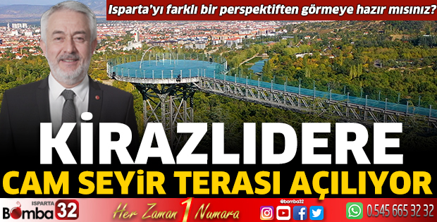Kirazlıdere Cam Seyir Terası açılıyor 