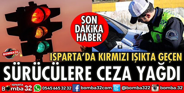 KIRMIZI IŞIKTA GEÇEN SÜRÜCÜLER CEZA YAZILDI