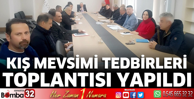 Kış Mevsimi Tedbirleri Toplantısı yapıldı