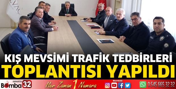 Kış Mevsimi Trafik Tedbirleri toplantısı yapıldı
