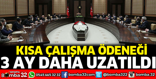 Kısa Çalışma Ödeneği uzatıldı