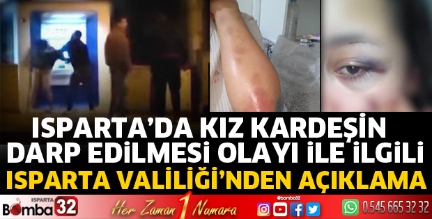 Kız kardeşe darp olayı ile ilgili açıklama