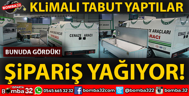 KLİMALI TABUT YAPTILAR