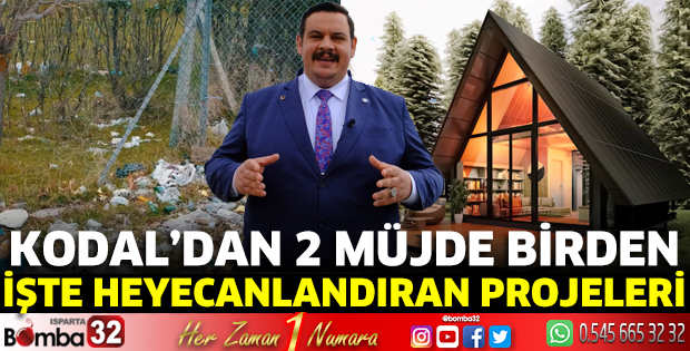 Kodal’dan 2 müjde birden