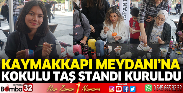 Kokulu Taş standı kuruldu