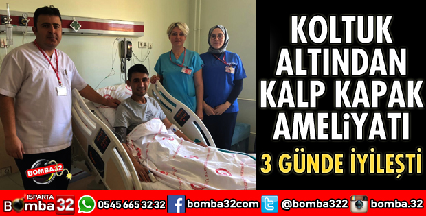KOLTUK ALTINDAN KALP KAPAK AMELİYATI