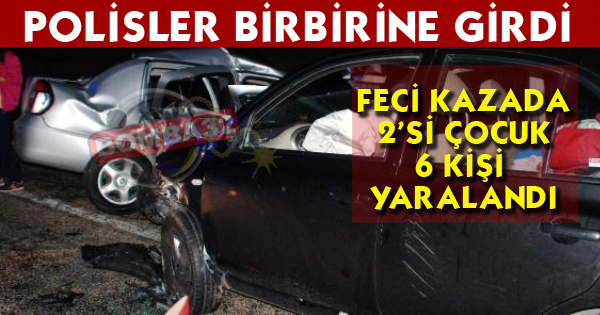 Emniyet Teftiş Kurulu Başkanı ile Polis Memurunun Otomobilleri Çarpıştı: 6 Yaralı