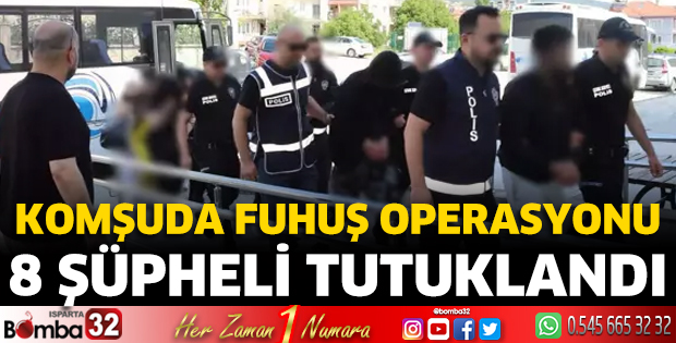 Komşuda fuhuş operasyonu