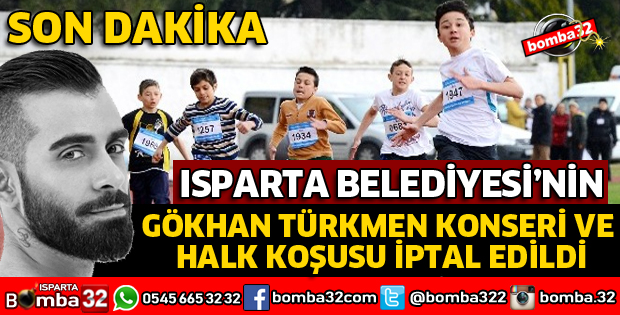KONSER VE HALK KOŞUSU İPTAL EDİLDİ