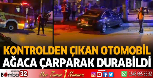 Kontrolden çıkan otomobil ağaca çarparak durabildi