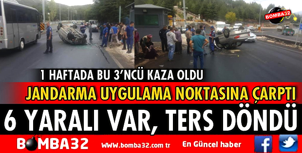 KONTROLDEN ÇIKAN OTOMOBİL JANDARMA UYGULAMA NOKTASINA ÇARPTI