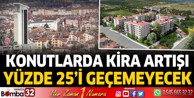 Konutlarda kira artışı yüzde 25’i geçemeyecek