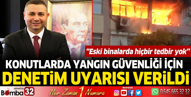 Konutlarda yangın güvenliği için denetim uyarısı