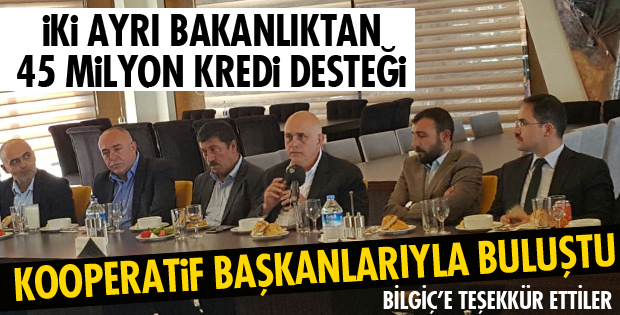 KOOPERATİF BAŞKANLARIYLA BULUŞTU