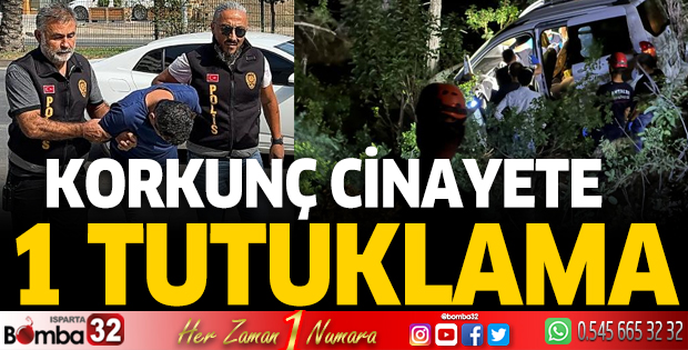 Korkunç cinayete 1 tutuklama