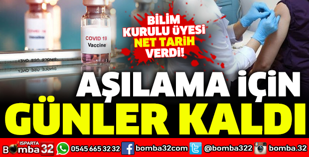 KORONAVİRÜS AŞISI İÇİN GÜNLER KALDI