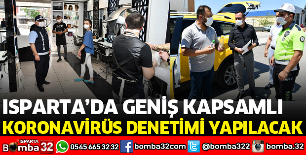 KORONAVİRÜS DENETİMLERİ YAPILACAK
