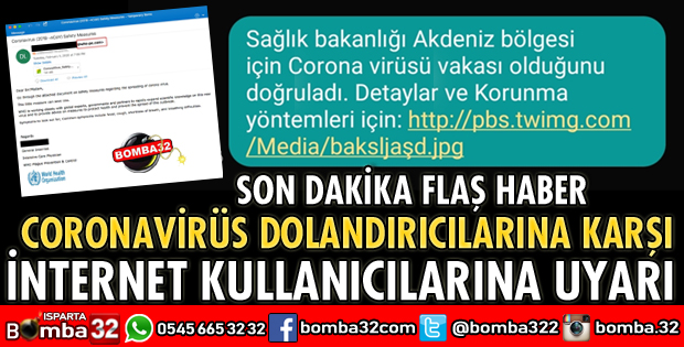 KORONAVİRÜS DOLANDIRICILIKLARINA KARŞI UYARDI
