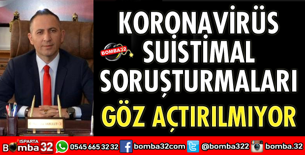 KORONAVİRÜS SUİSTİMAL SORUŞTURMALARI YAPILIYOR