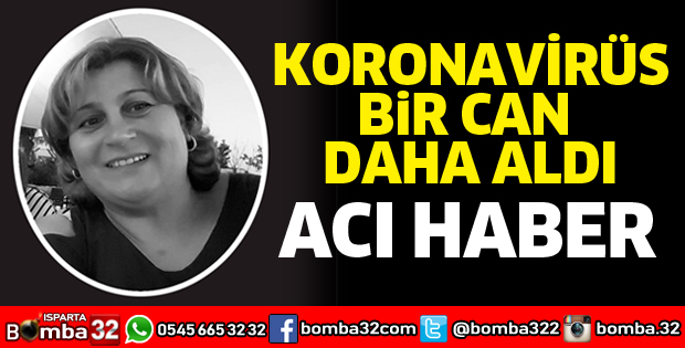 Koronavirüse yenik düştü