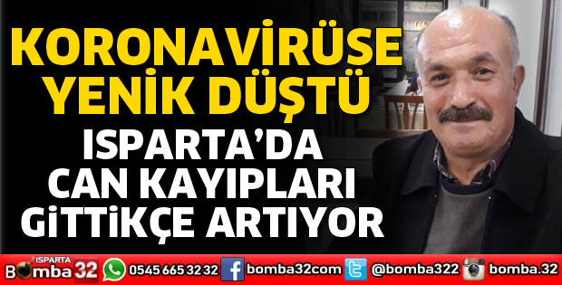 KORONAVİRÜSE YENİLDİ