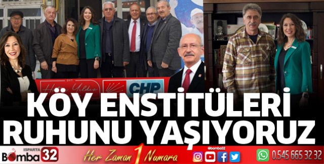 Köy enstitüleri ruhunu yaşıyoruz