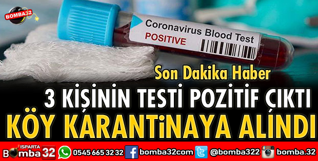 KÖY KARANTİNAYA ALINDI