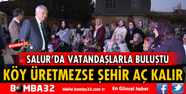 KÖY ÜRETMEZSE ŞEHİR AÇ KALIR