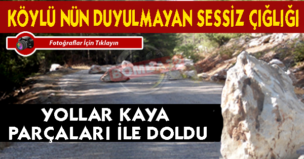 KÖYLÜ NÜN DUYULMAYAN SESSİZ ÇIĞLIĞI